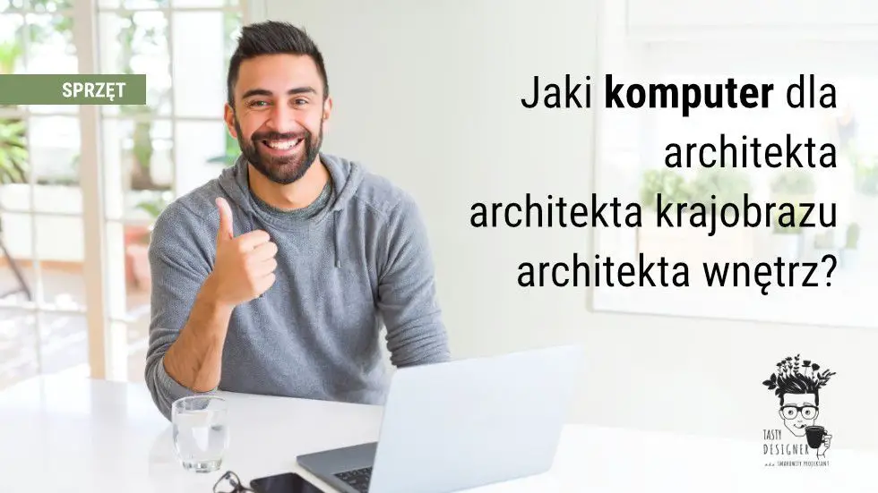 komputer dla architekta